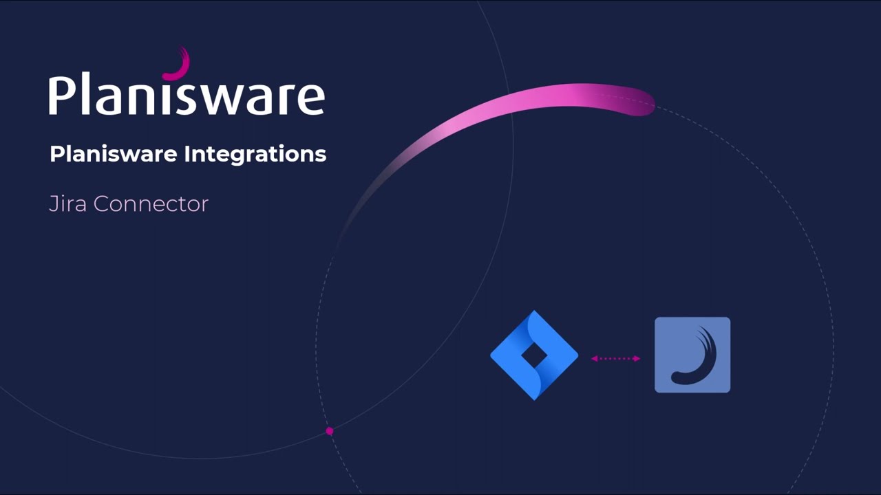 Planisware Enterprise Jira Connector: Bridge the Gap Between Strategy and Execution