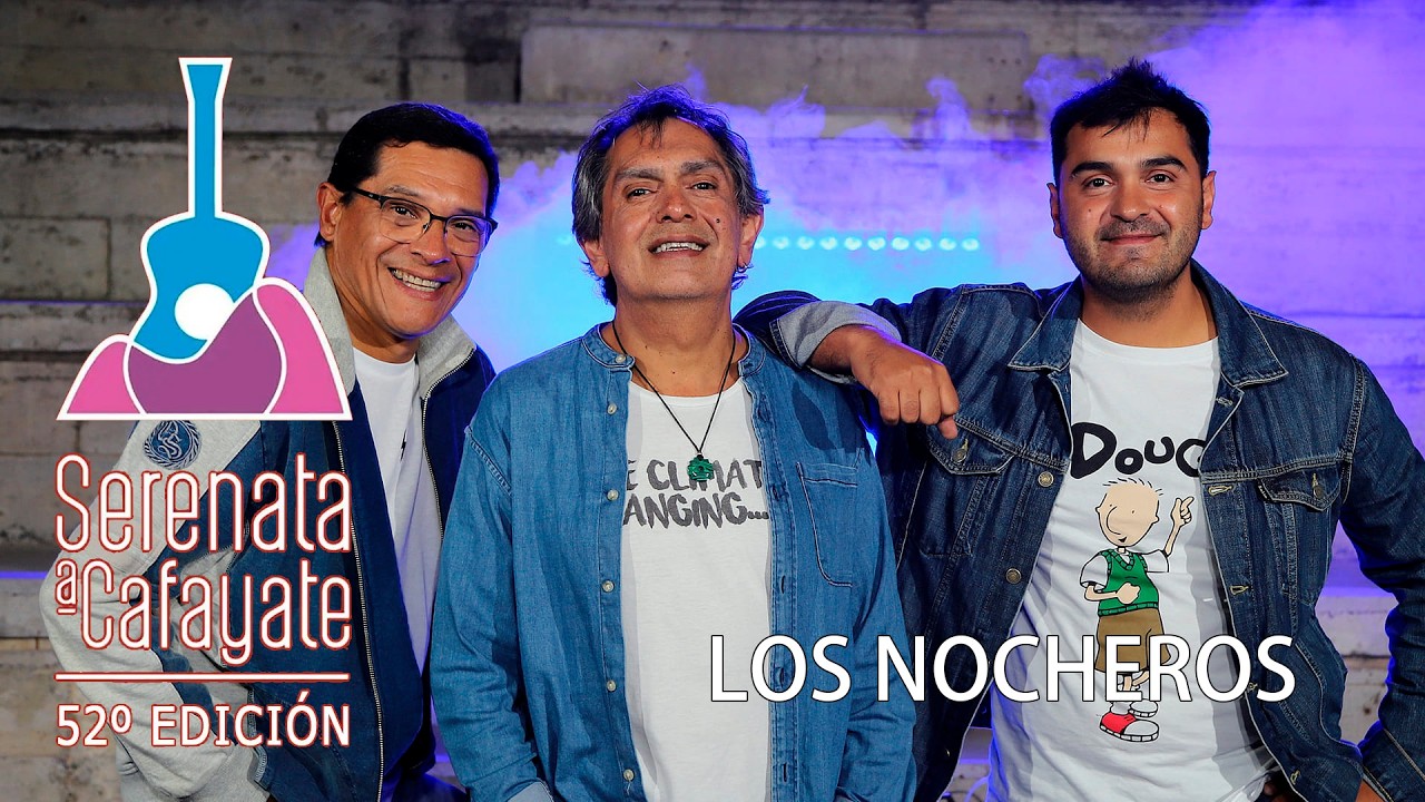 Los Nocheros - 52° Serenata a Cafayate 2026