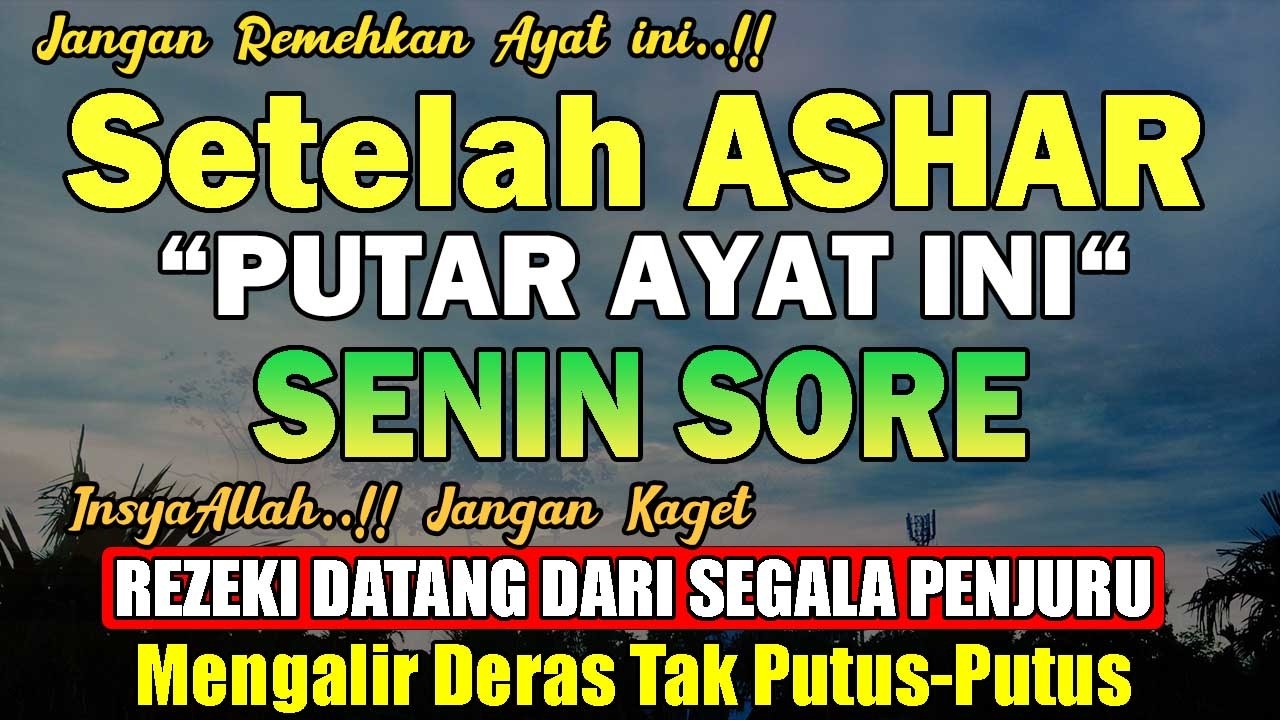 Putar Dzikir ini !!  Dzikir Sore Hari Senin Pengampunan Dosa, Pengabul Hajat, Mendapat Ridho Allah