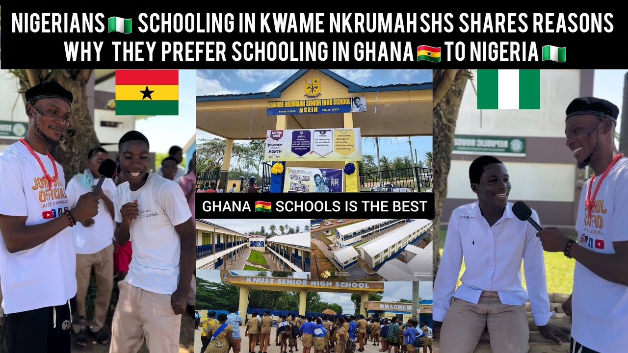 Nigerians🇳🇬 Schooling In Kwame Nkrumah SHS Shares Reasons Why They Prefer Schooling In Ghana🇬🇭 2 🇳🇬