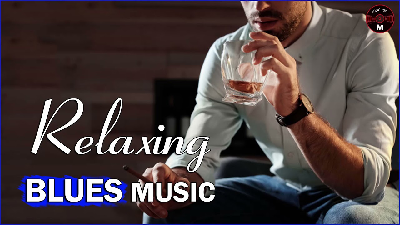 Best Of Slow Blues Music | Night Relaxing Songs - Slow Rhythm - Vol.33