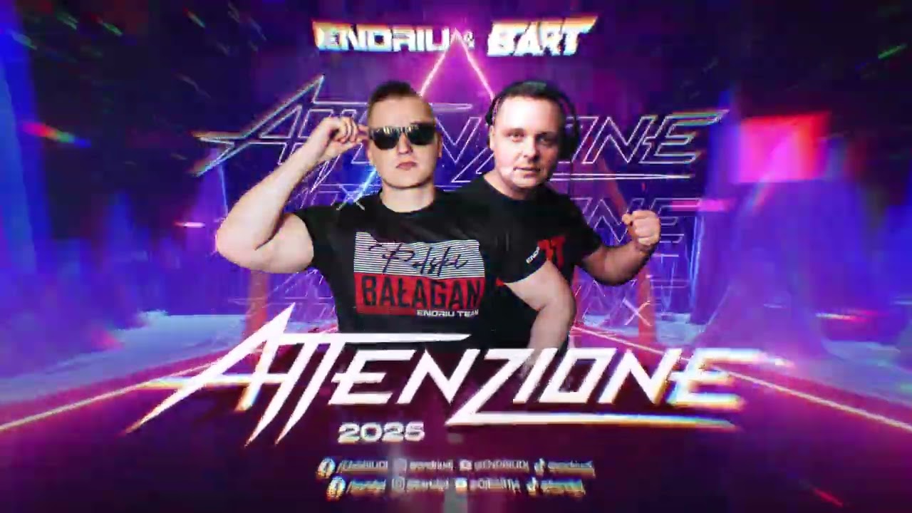 ENDRIU & BART - ATTENZIONE 2025