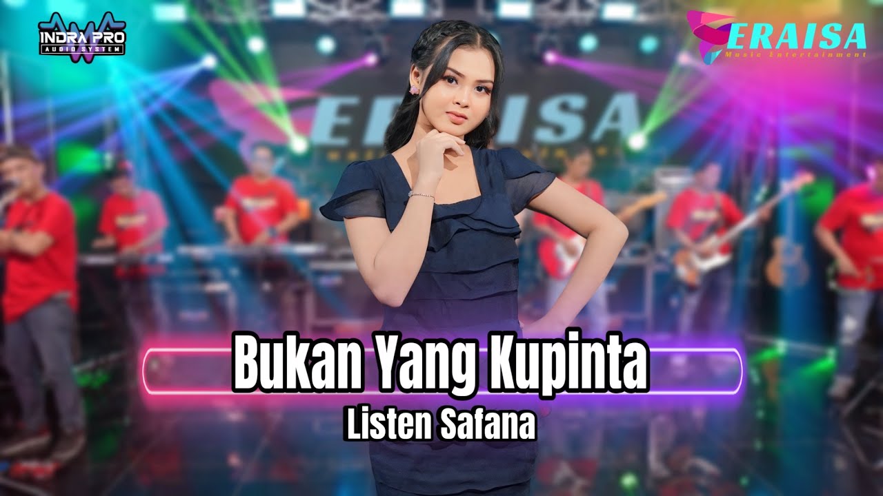 BUKAN YANG KUPINTA - Listen Safana - OM ERAISA ( Live Record Studio )