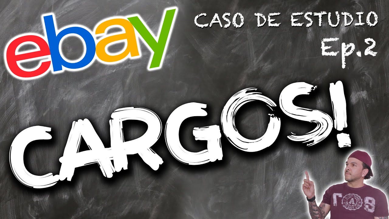 Caso de Estudio Ep.2: Costo de los Productos, Cargos de eBay y Gastos de Envío (Productos Vendidos)