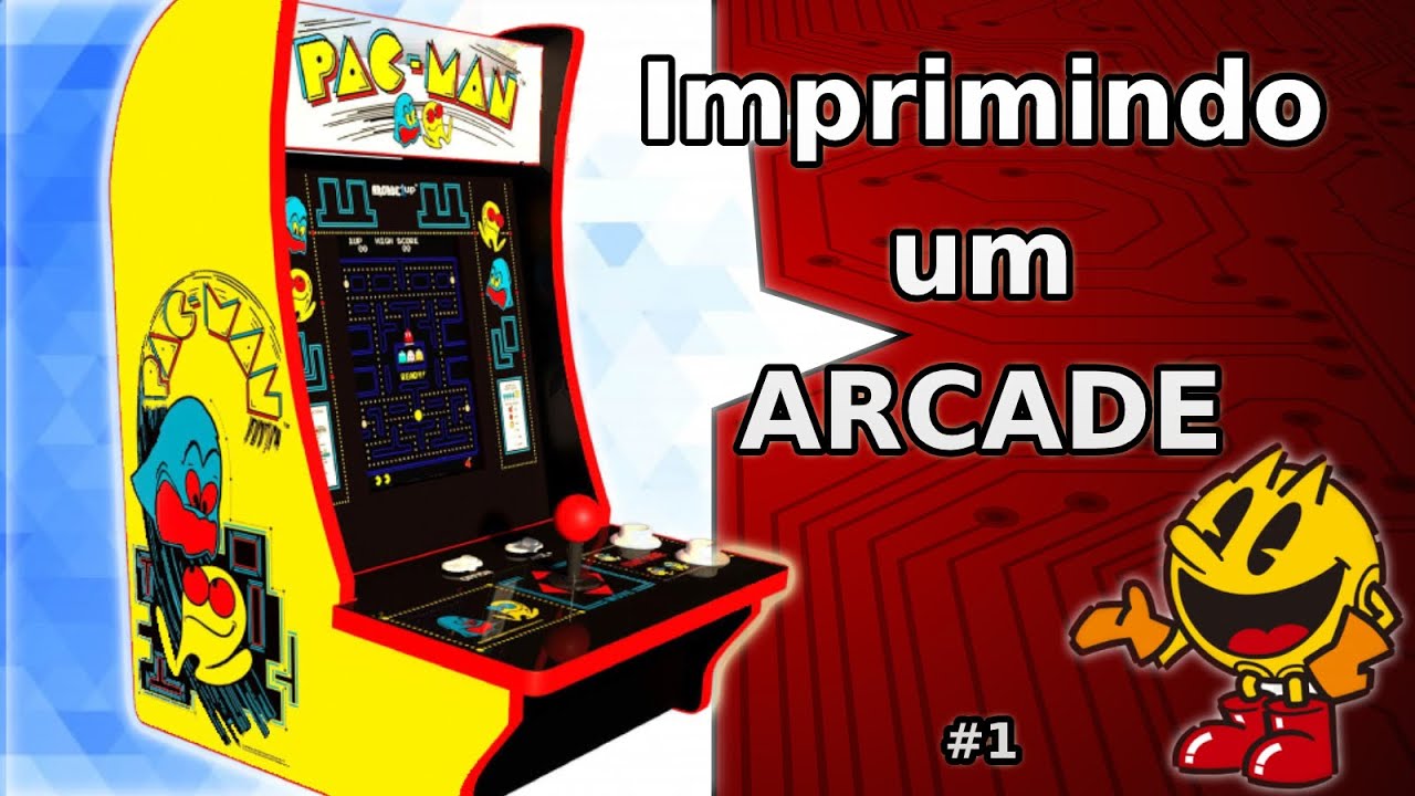 IMPRIMINDO UM ARCADE NA IMPRESSORA 3D #1