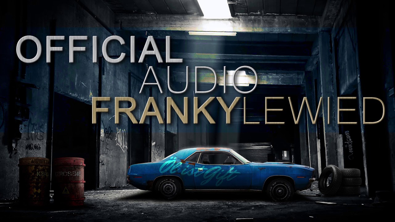 Öl ist Gift - Franky Lewied - Song / Rap ✮ Official Audio (prod. by Ihaksi) #ölistgiftsong
