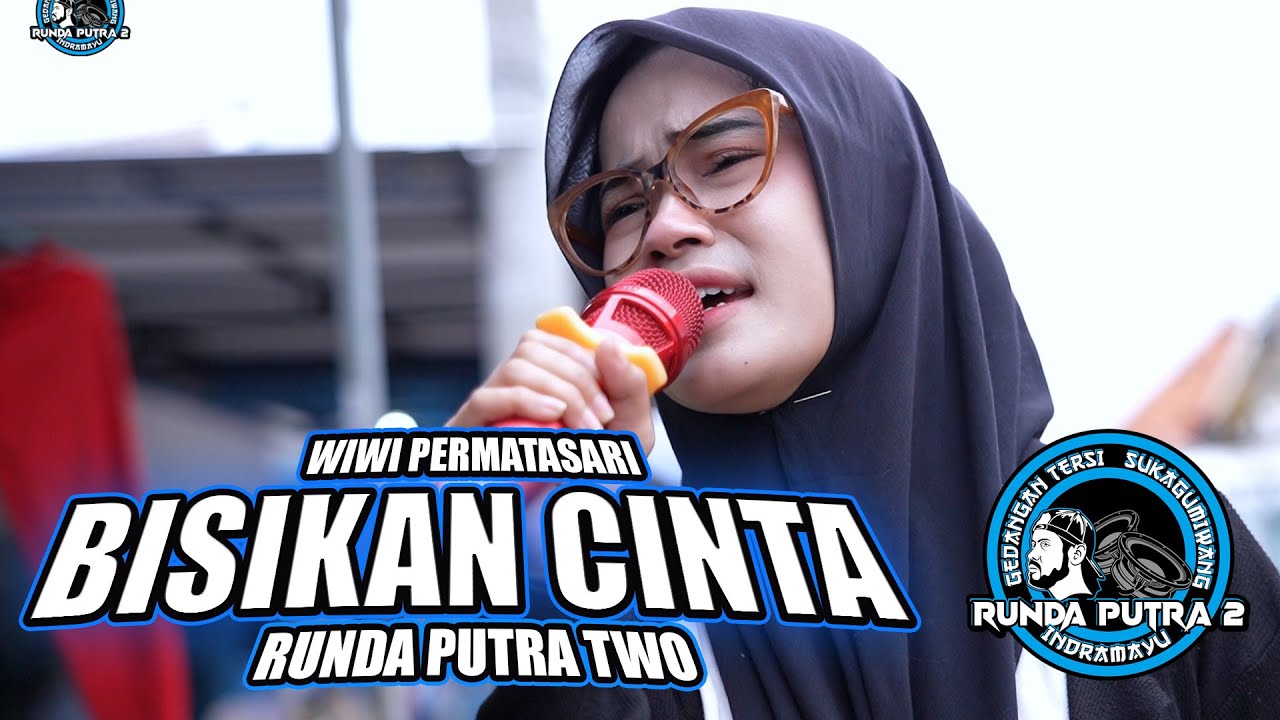 BISIKAN CINTA - WIWI PERMATASARI - EDISI LATIHAN RUNDA PUTRA TWO
