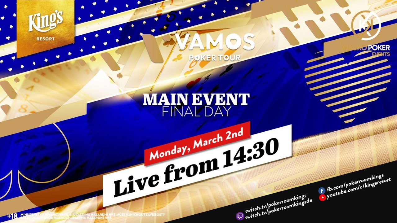 Final Day of €350 Vamos Poker Tour NLH Main Event live from King's Resort! - 🎙 Aaron Paul Kramer