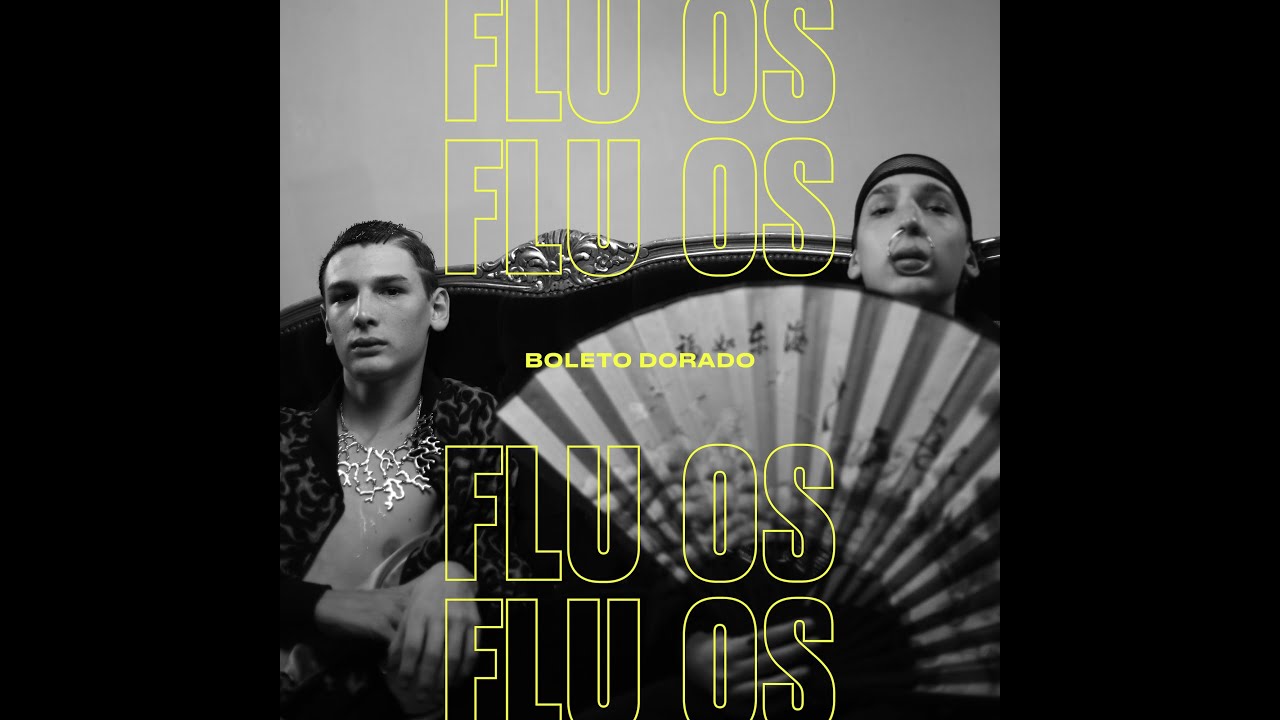 FLU OS - Boleto Dorado (Videoclip Oficial)