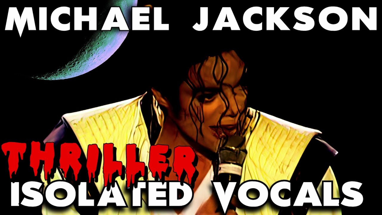 Michael Jackson  - Thriller - Secret Outtakes Isolated Vocals