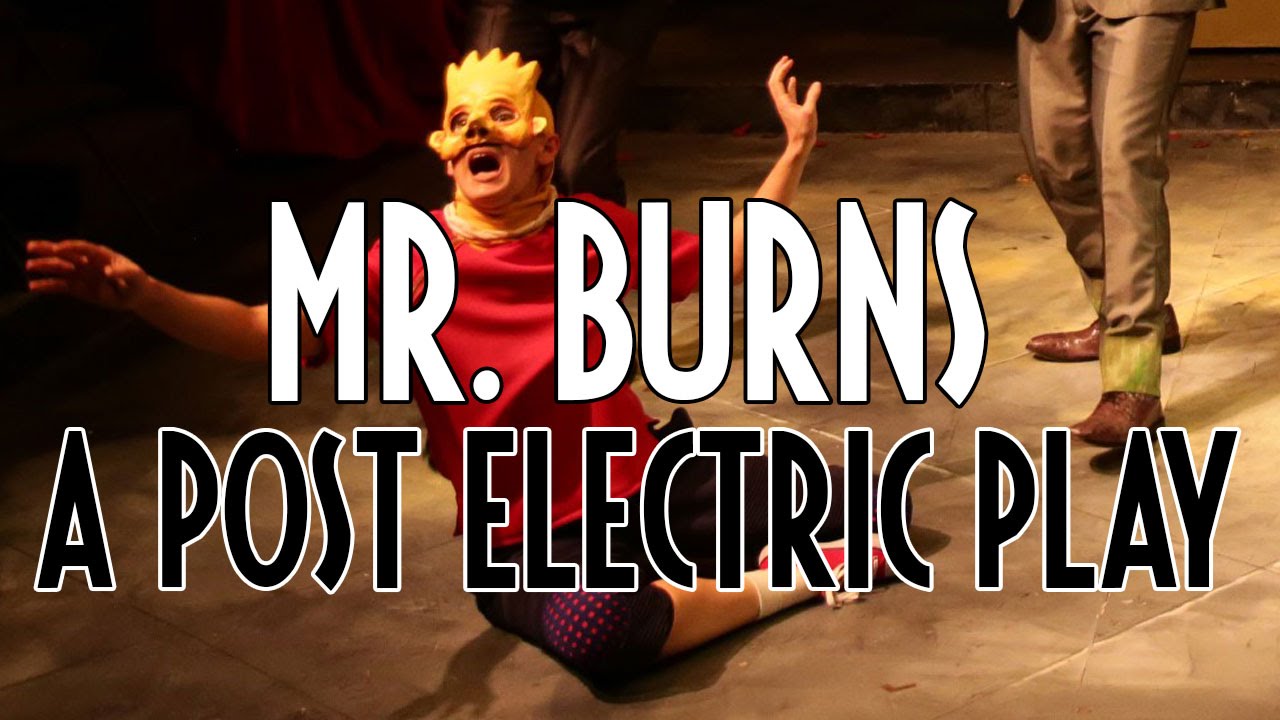 Mr. Burns, A Post-Electric Play @ Lyric Stage