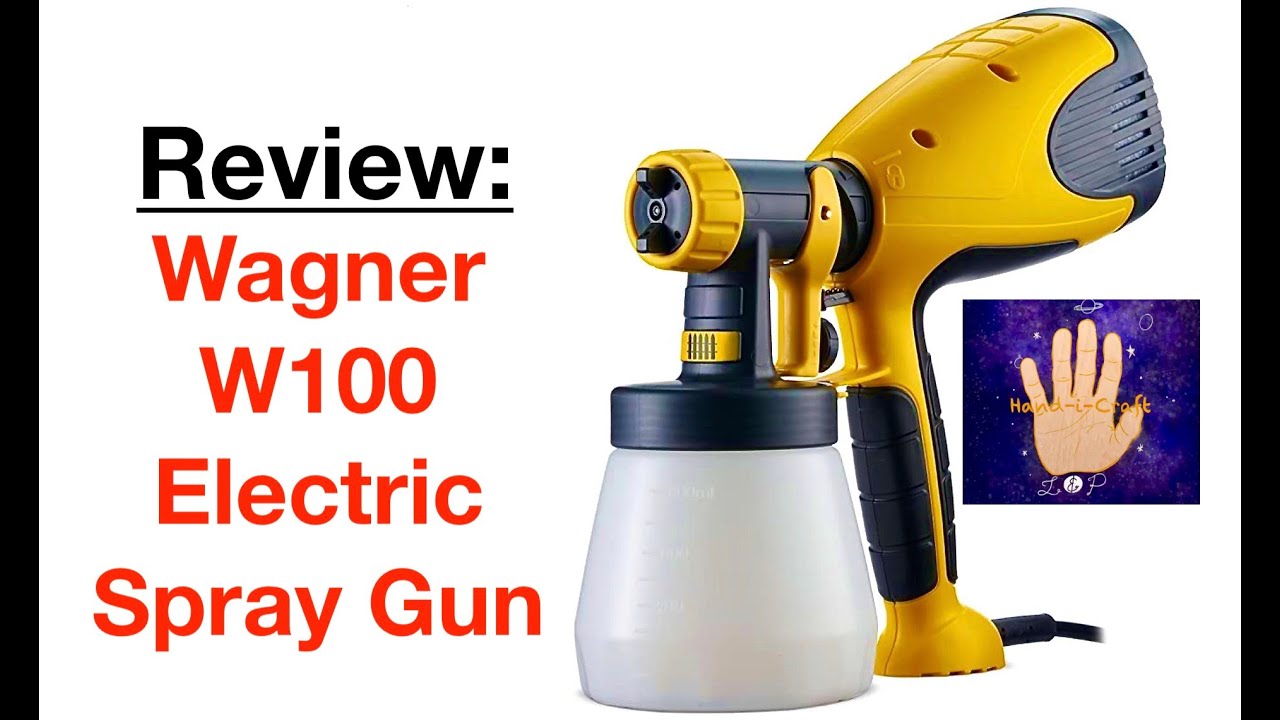 Review: Wagner W100 Electric Spray Gun