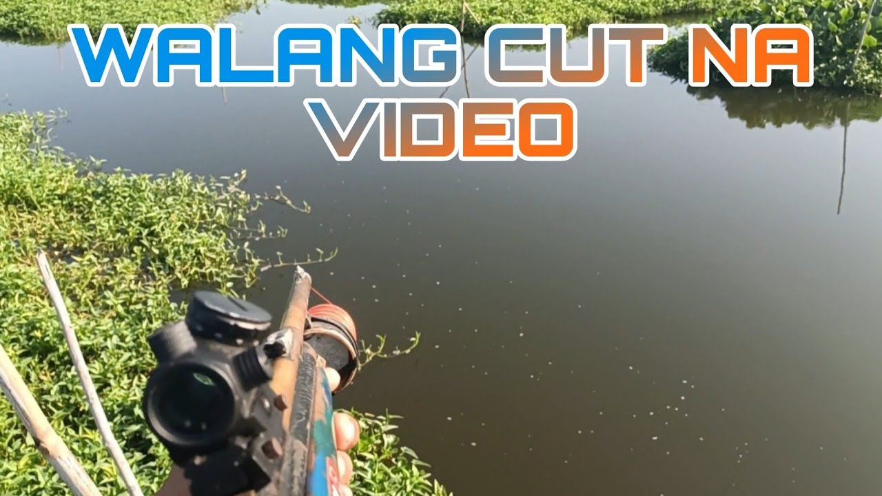 WALANG CUT NA VIDEO. TIKSAY FISH HUNTING