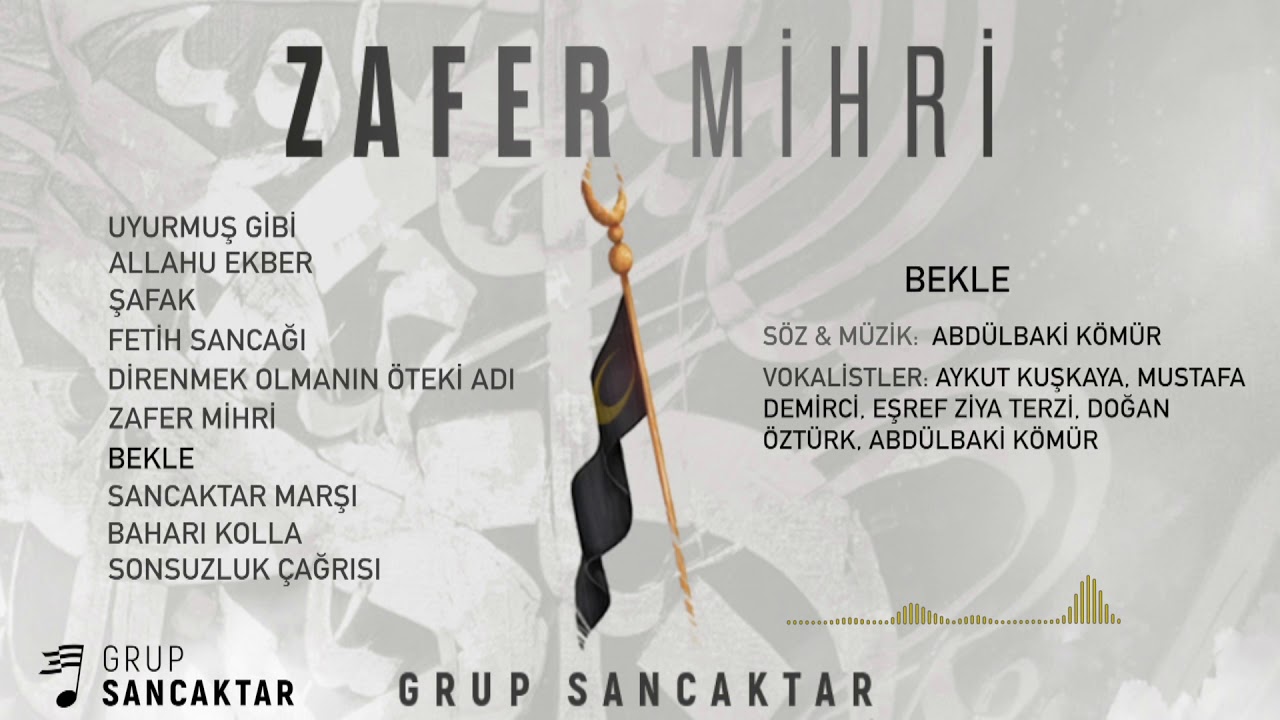 Grup Sancaktar - Bekle