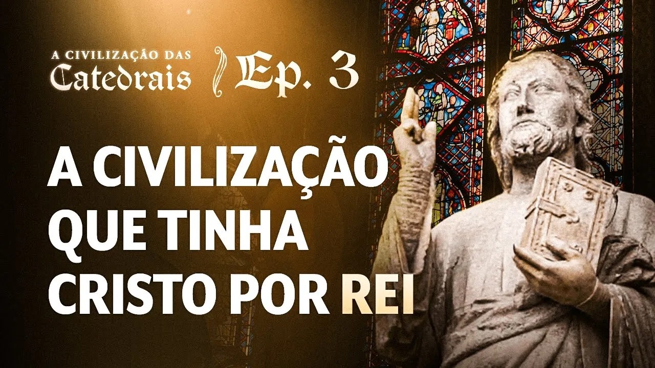 O Cristo que as Catedrais revelam - e nós esquecemos