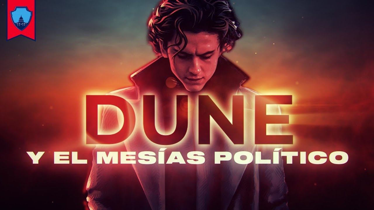 La política en DUNE: fanatismo y mesianismo | Aprende Política Con…  | Es.Política