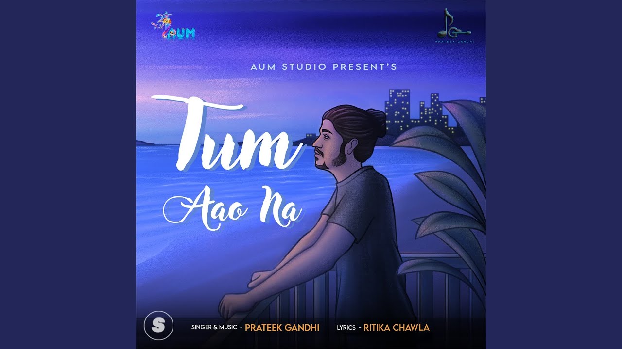 Tum Aao Na