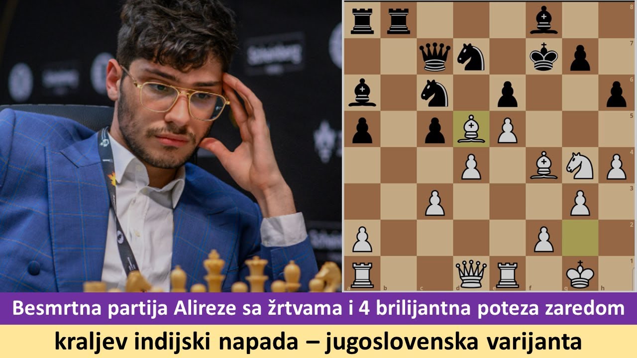 Besmrtna partija Alireze sa žrtvama i 4 brilijantna poteza zaredom - kraljev indijski napad
