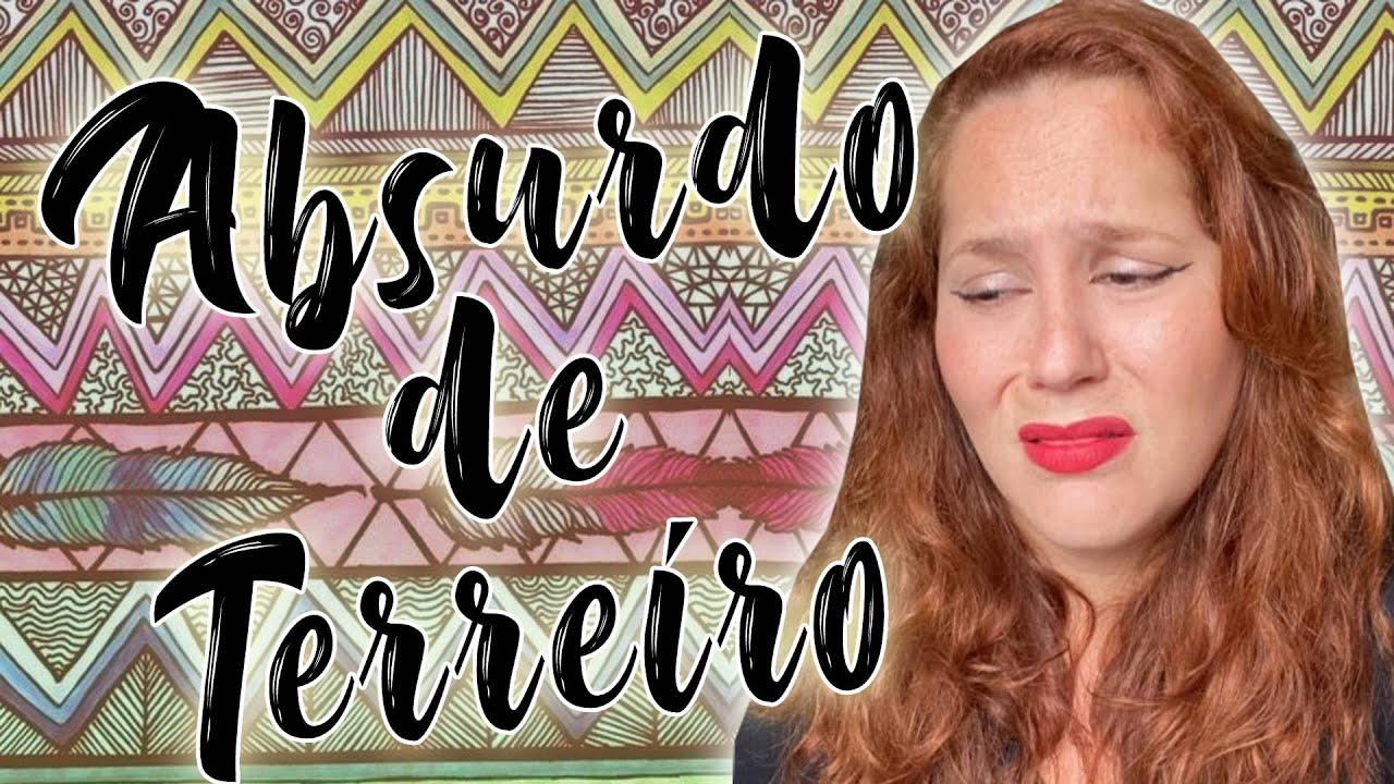 Absurdos de Terreiro 6 | Filha de Oyá
