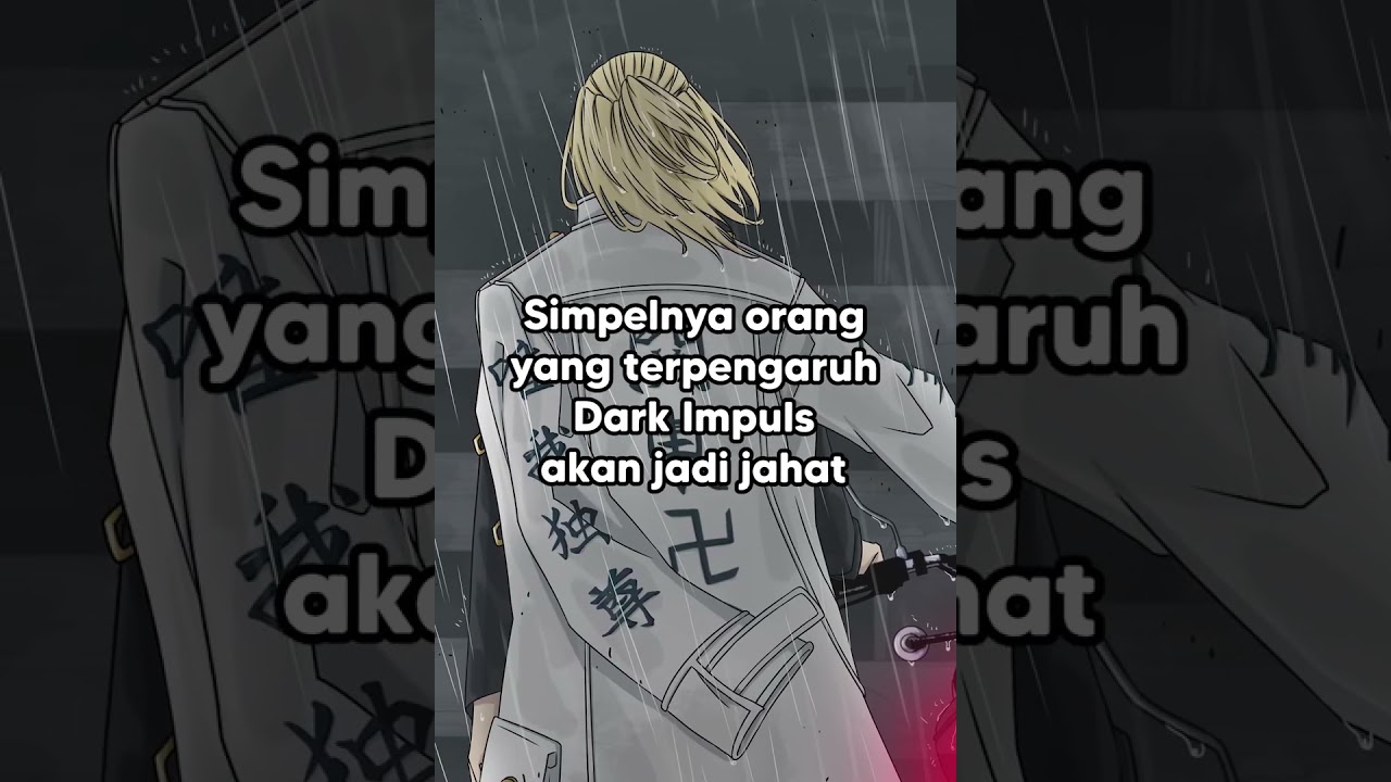 MENGENAL DARK IMPULS MIKEY! SUMBER MASALAH UTAMA CERITA TOKYO REVENGERS! #shorts
