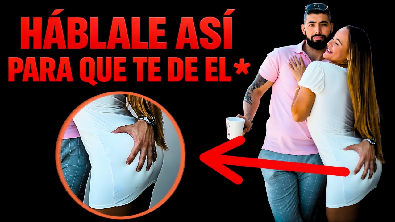 🔑 Las 7 Etapas para Llegar a la Intimidad con una Mujer | Matías Laca