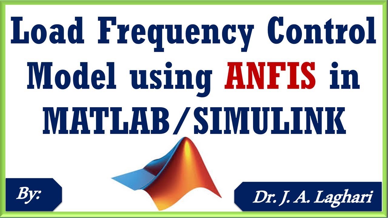 Как разработать модель управления частотой нагрузки с использованием ANFIS в MATLAB/SIMULINK? | Д...