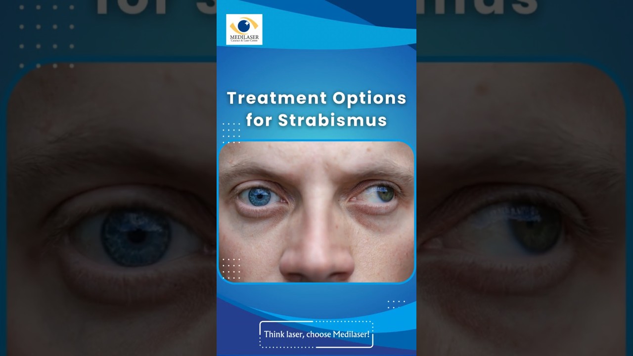 Strabismus: All Treatments | Medilaser Cataract & Laser Centre | Pune | Dr. Ridhima Bhagali