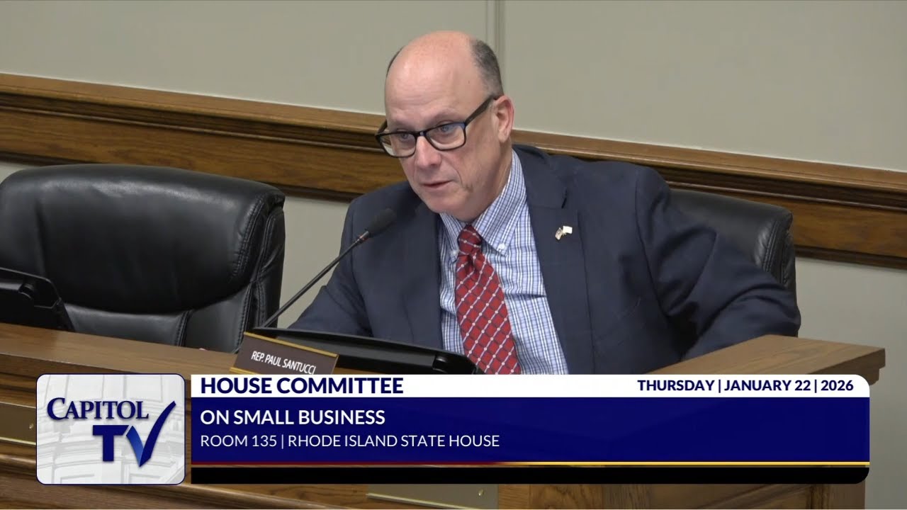 Rep. Santucci: Exploring 'Tiered Franchise Tax' Models for RI - Small Business Committee (12226)