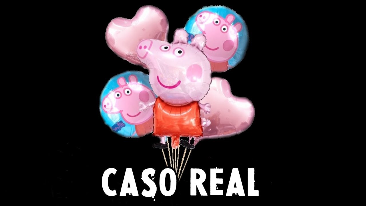 EL CASO DEL SEÑOR DE LOS GLOBOS DE PEPPA PIG