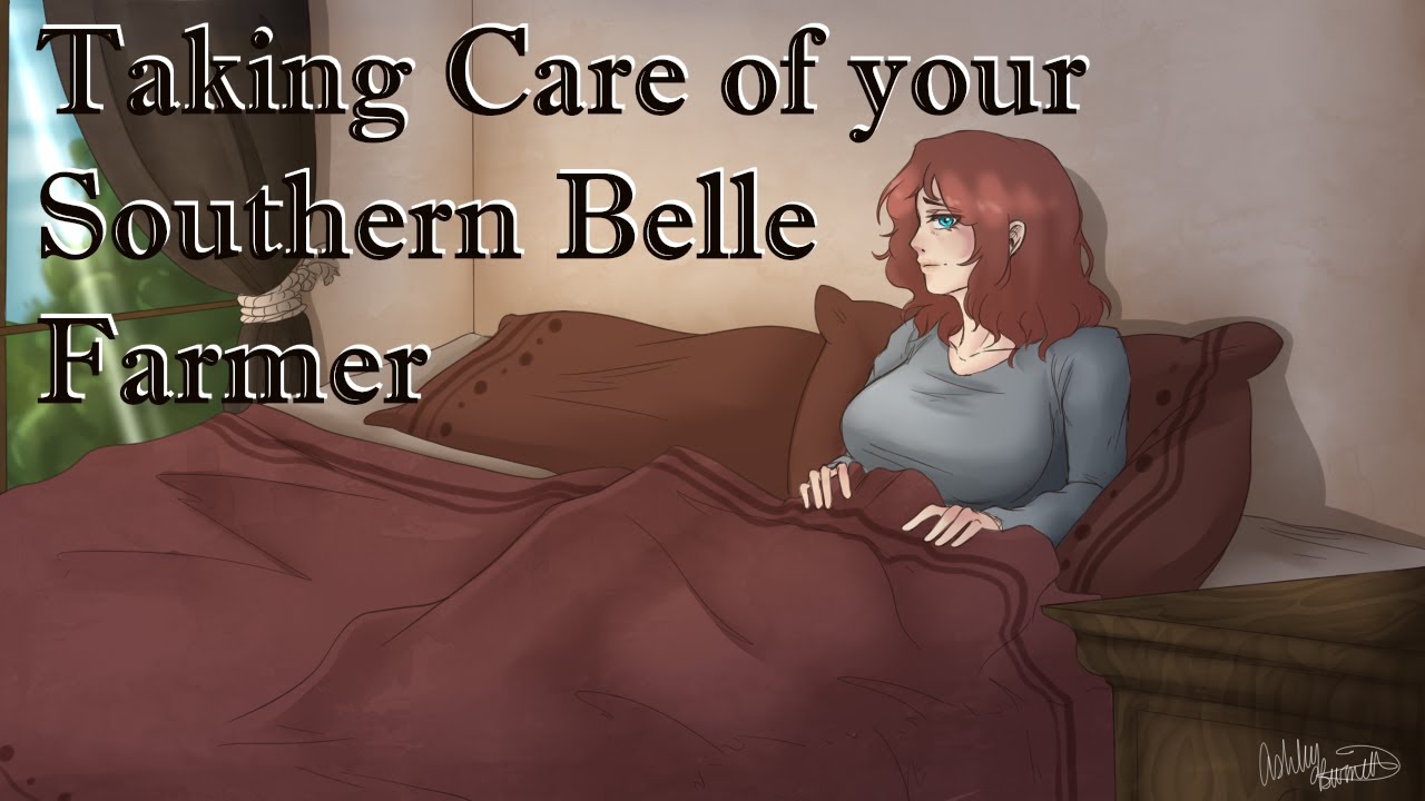 Taking Care of your Sick Southern Belle Farmer (F4A) (Farmer x Werewolf Listener) (Comfort) (Accent)