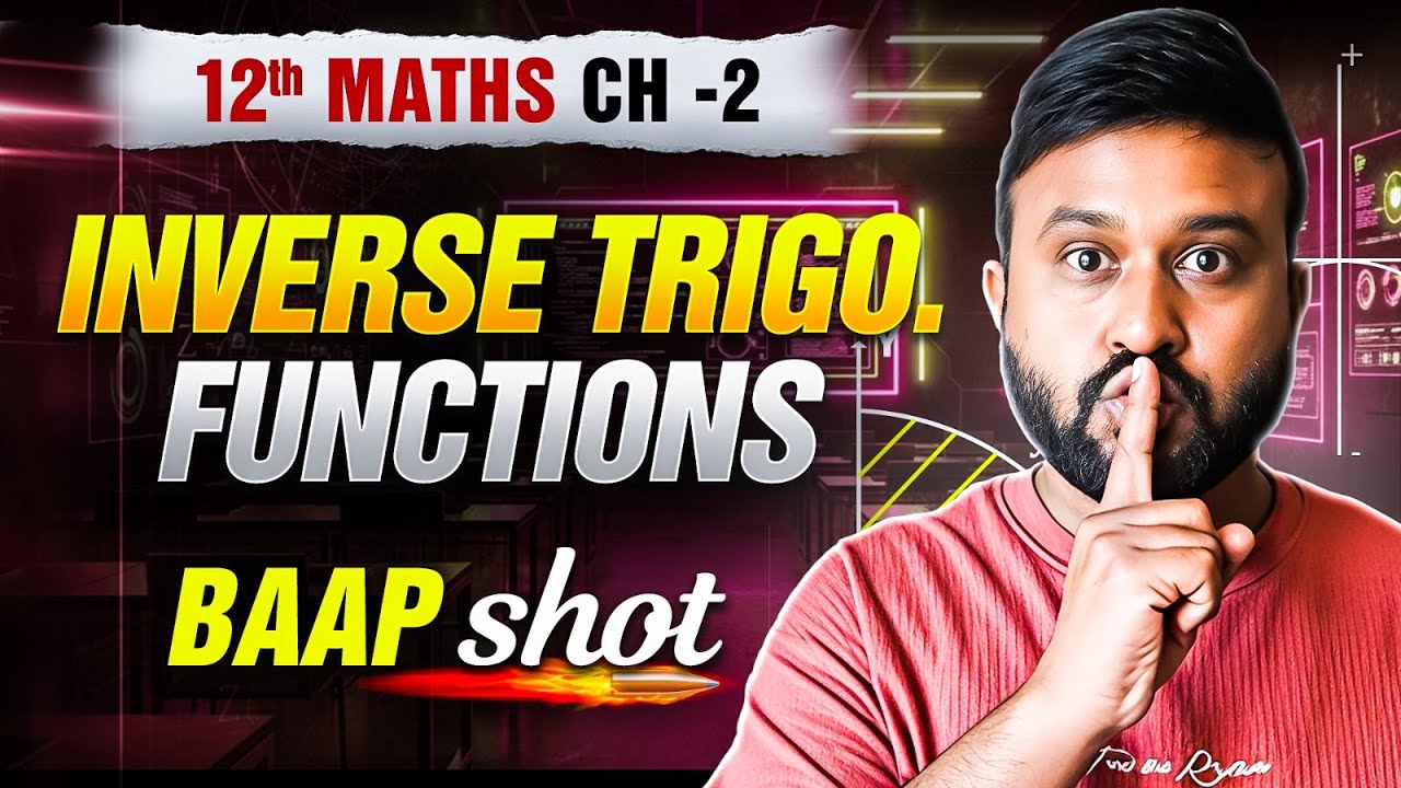 Ch 2 ITF One Shot  | Class 12 Maths Ch 2 | NCERT + PYQs | PRE BOARDS Special