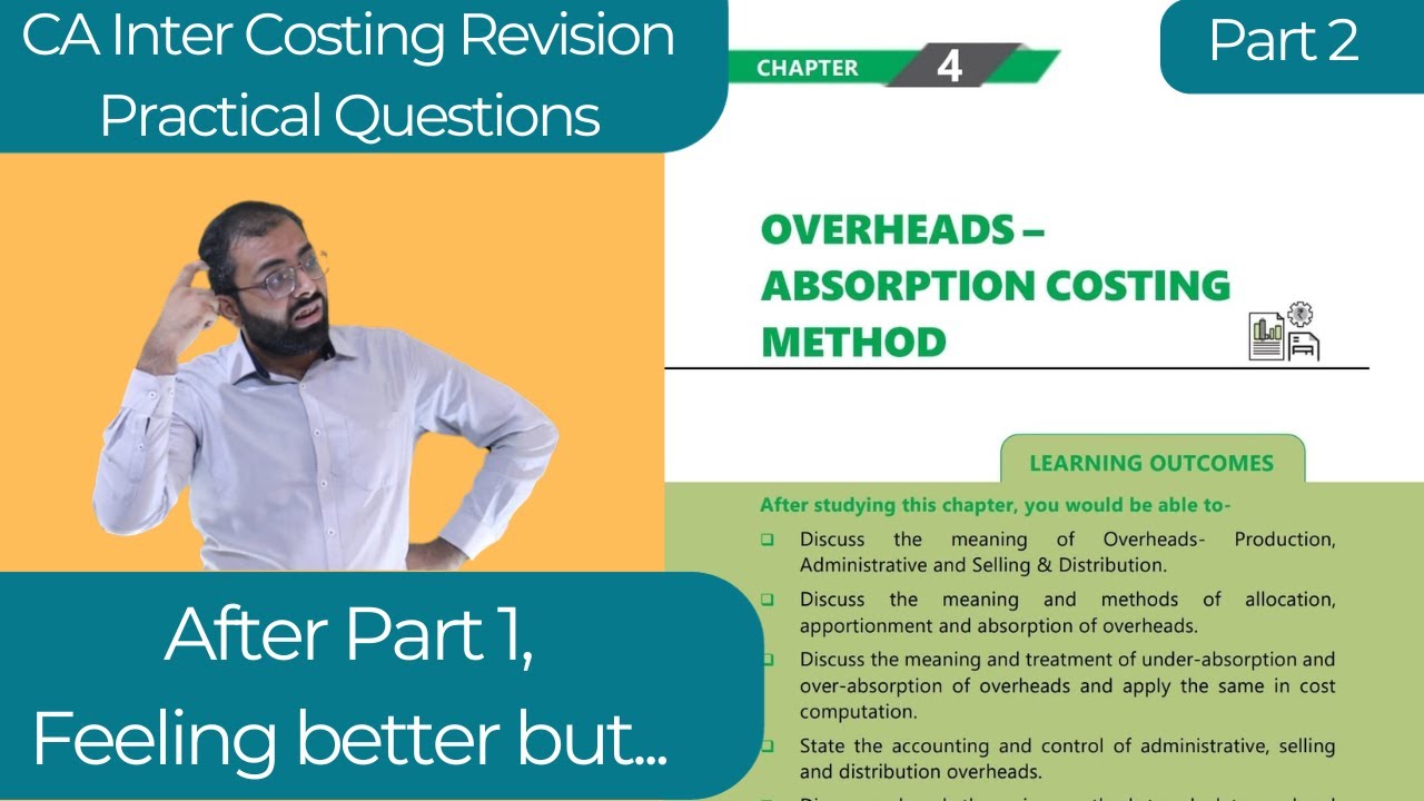 Ch. 4 Overheads Practical Questions | CA Inter Costing Revision | Part 2 | ICAI Module