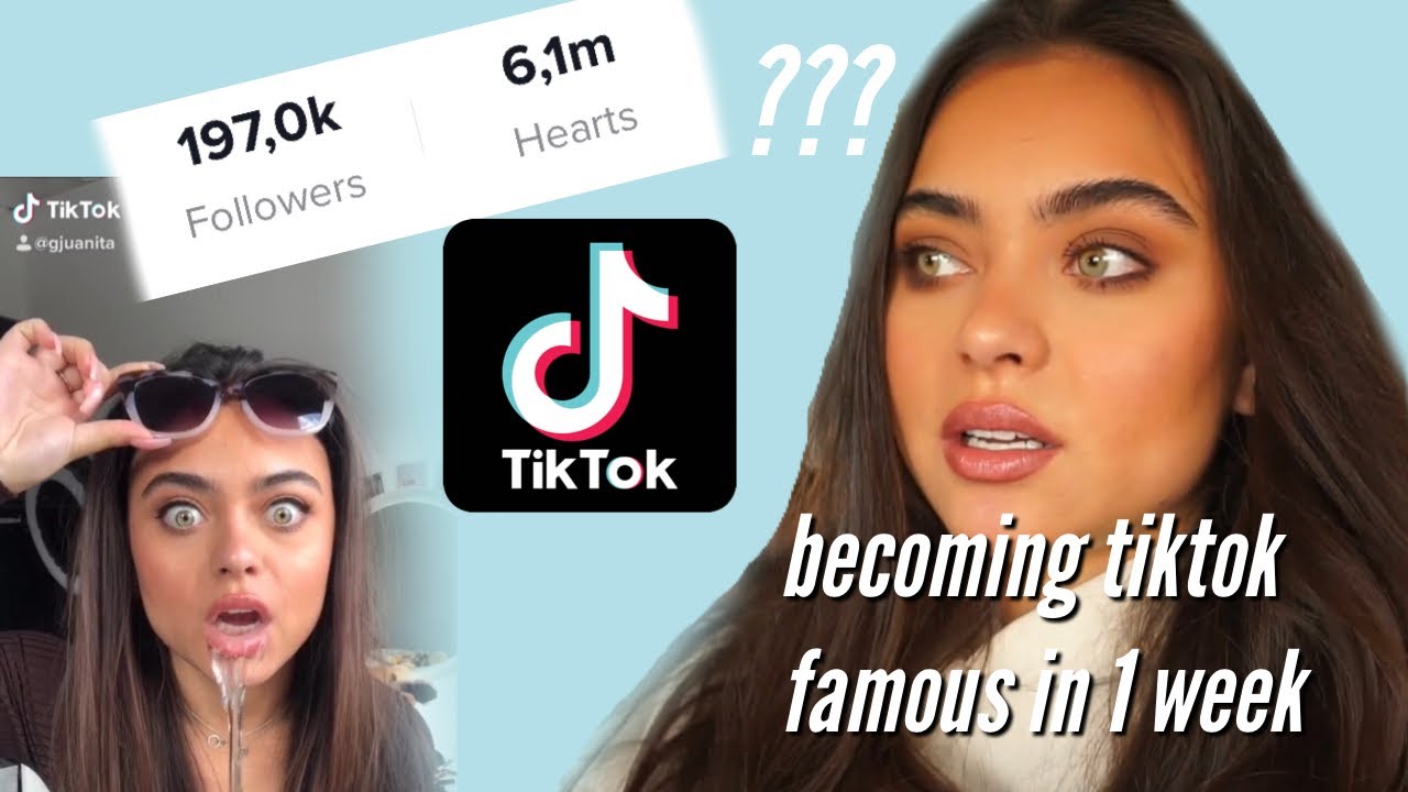 becoming tiktok famous in one week