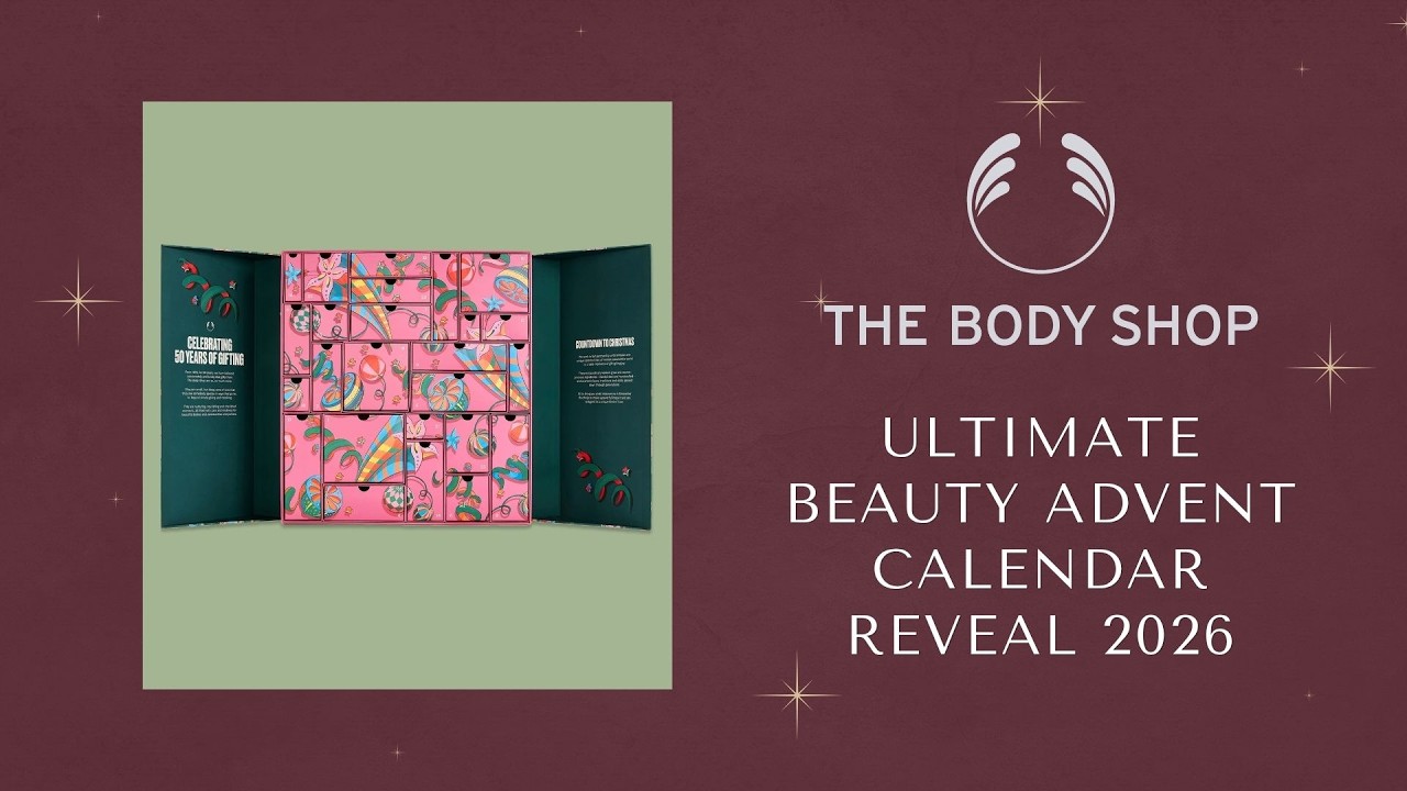 THE BODY SHOP ULTIMATE ADVENT CALENDAR REVEAL 2026
