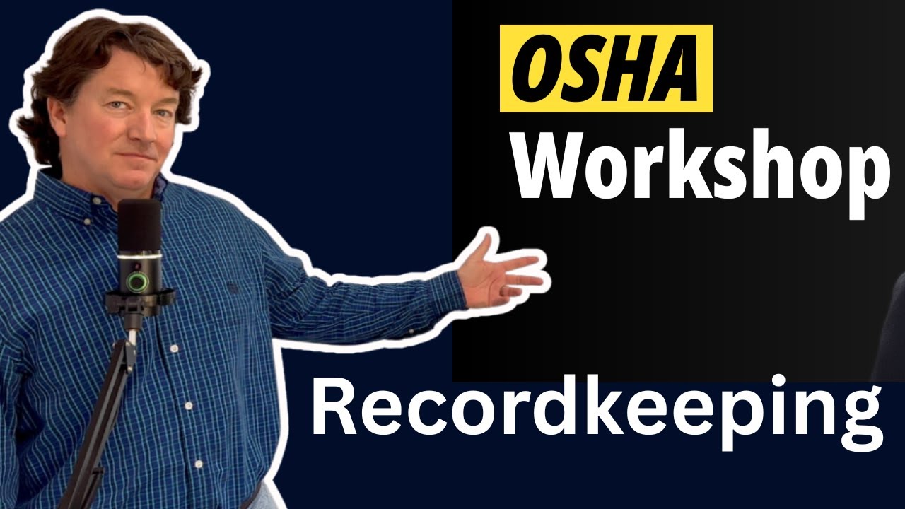 OSHA Recordingkeeping Workshop