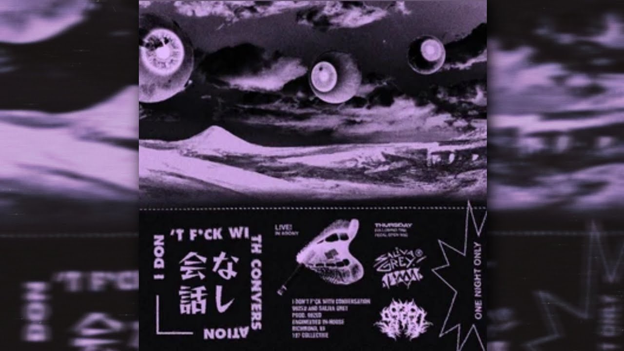 99zed feat. Saliva Grey - I Don't Fụck With Conversation (SLOWED)