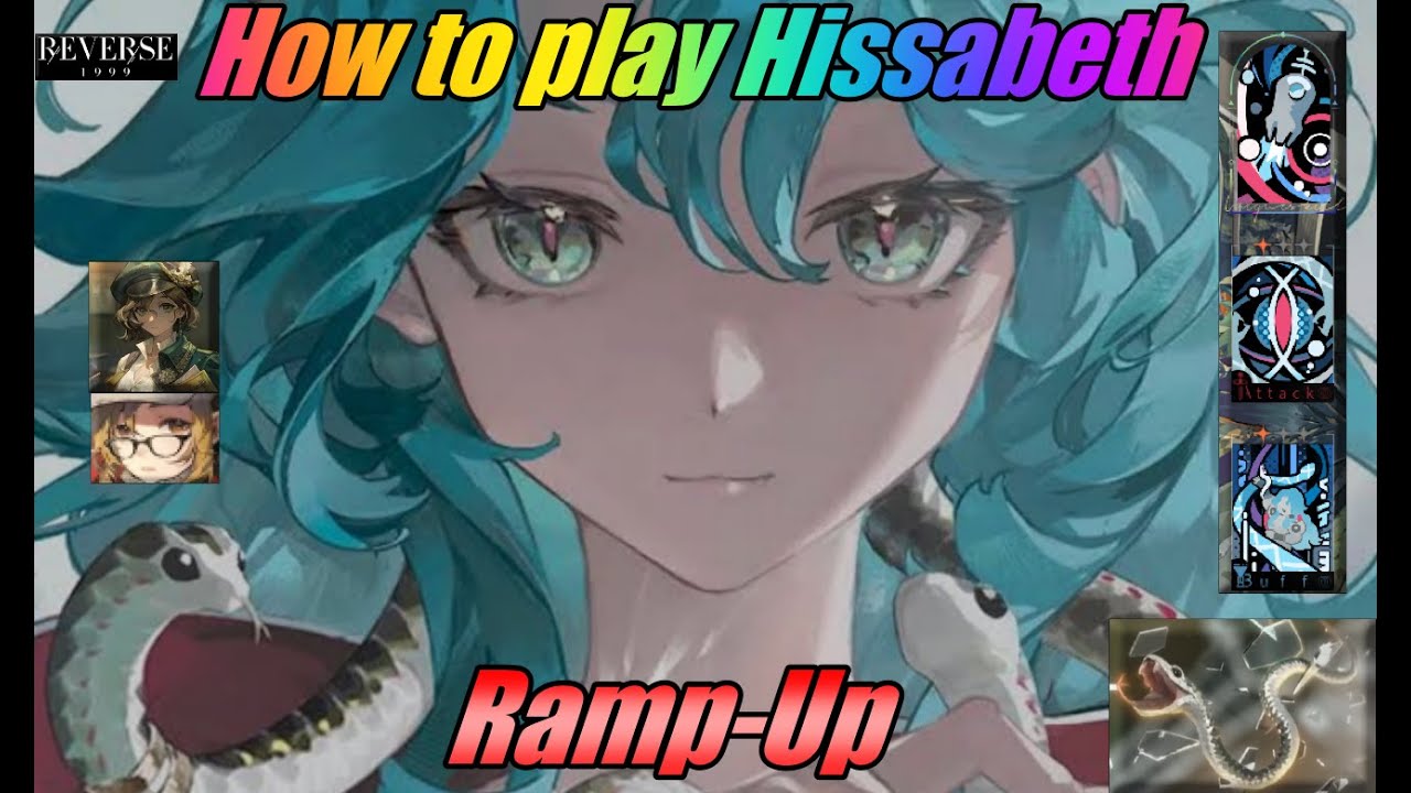 How to play Hissabeth - Reverse1999