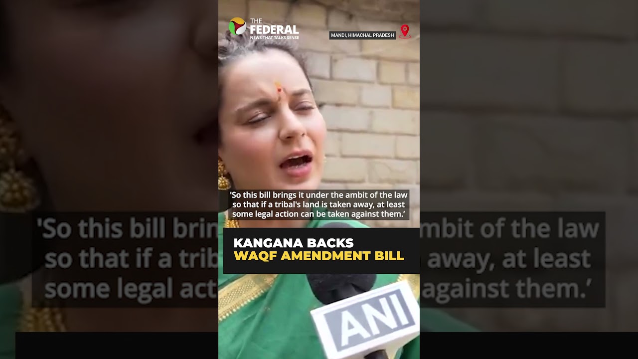 Kangana Ranaut Backs Waqf Amendment Bill, Says It Brings Waqf Board Under Law