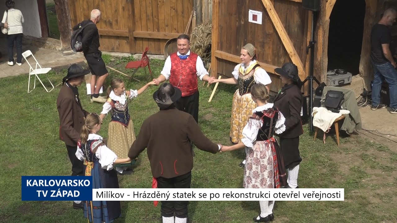 Milíkov: Hrázděný statek se po rekonstrukci otevřel veřejnosti (TV Západ)