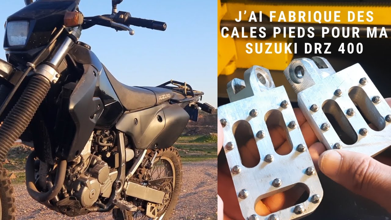 Cales pieds Off Road pour ma Suzuki DRZ 400