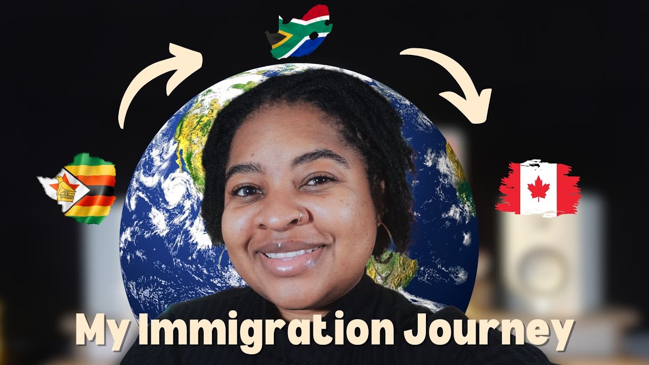 My Immigration Journey from Zimbabwe ➡️ South Africa ➡️ Canada | 2 Year Canaversary