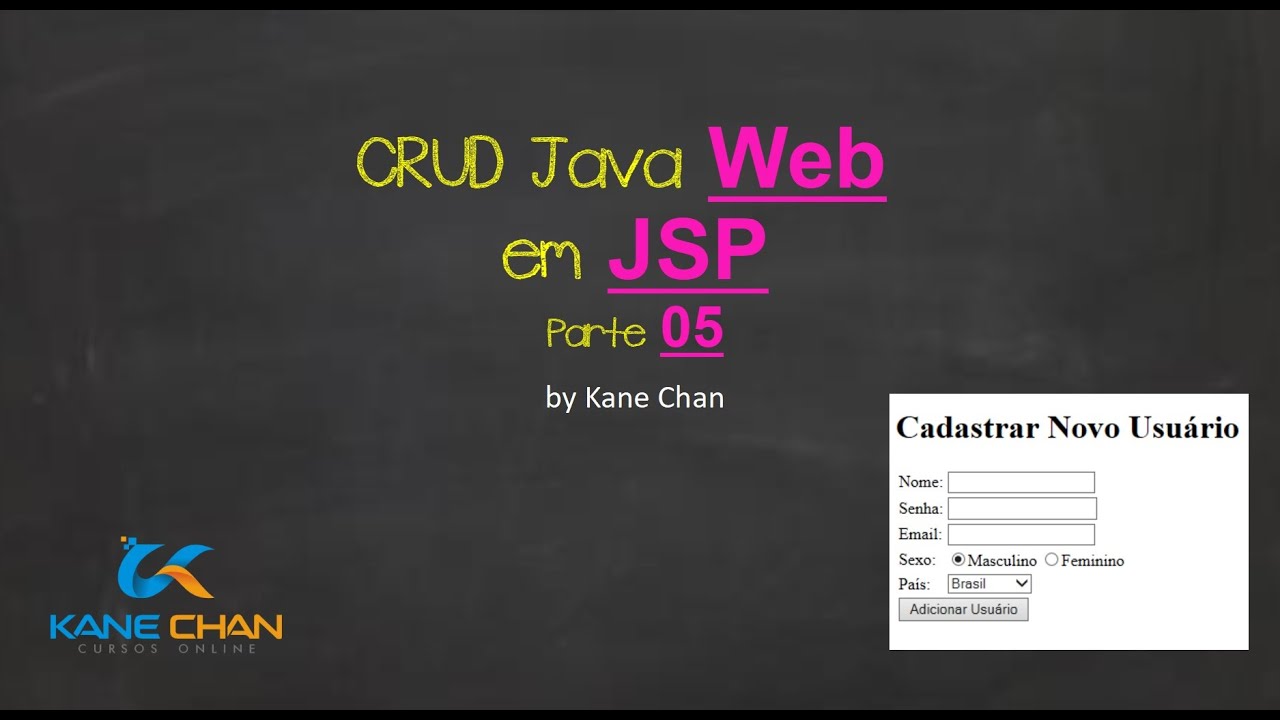 Como Fazer um CRUD Java Web JSP  Como cadastrar um usu&aacute;rio - Parte 06