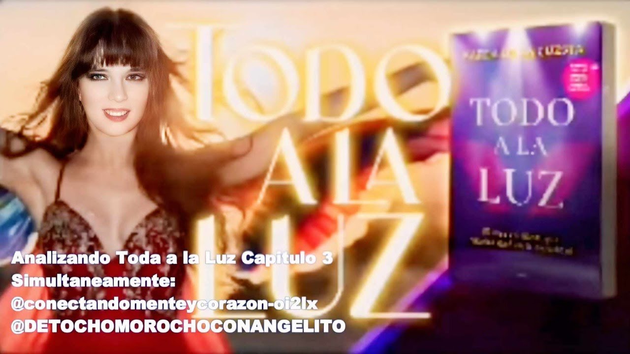 ¡KARLA DE LA CUESTA, TODO A LA LUZ CAPITULO 3! 
