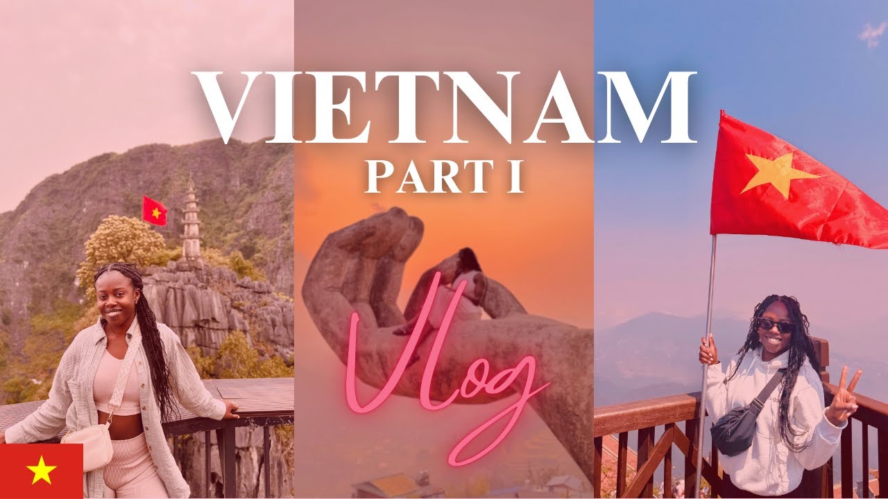 VIETNAM VLOG 1 | BEAUTY MAINTENANCE IN HANOI + BIRTHDAY IN FANSIPAN SAPA + NINH BINH CAVES & MORE