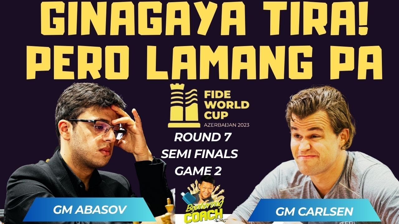 PINAUWI NA NG TULUYAN! WALANG NAGAWA! Abasov vs Carlsen! Fide World Cup 2023 Round 7 Game 2