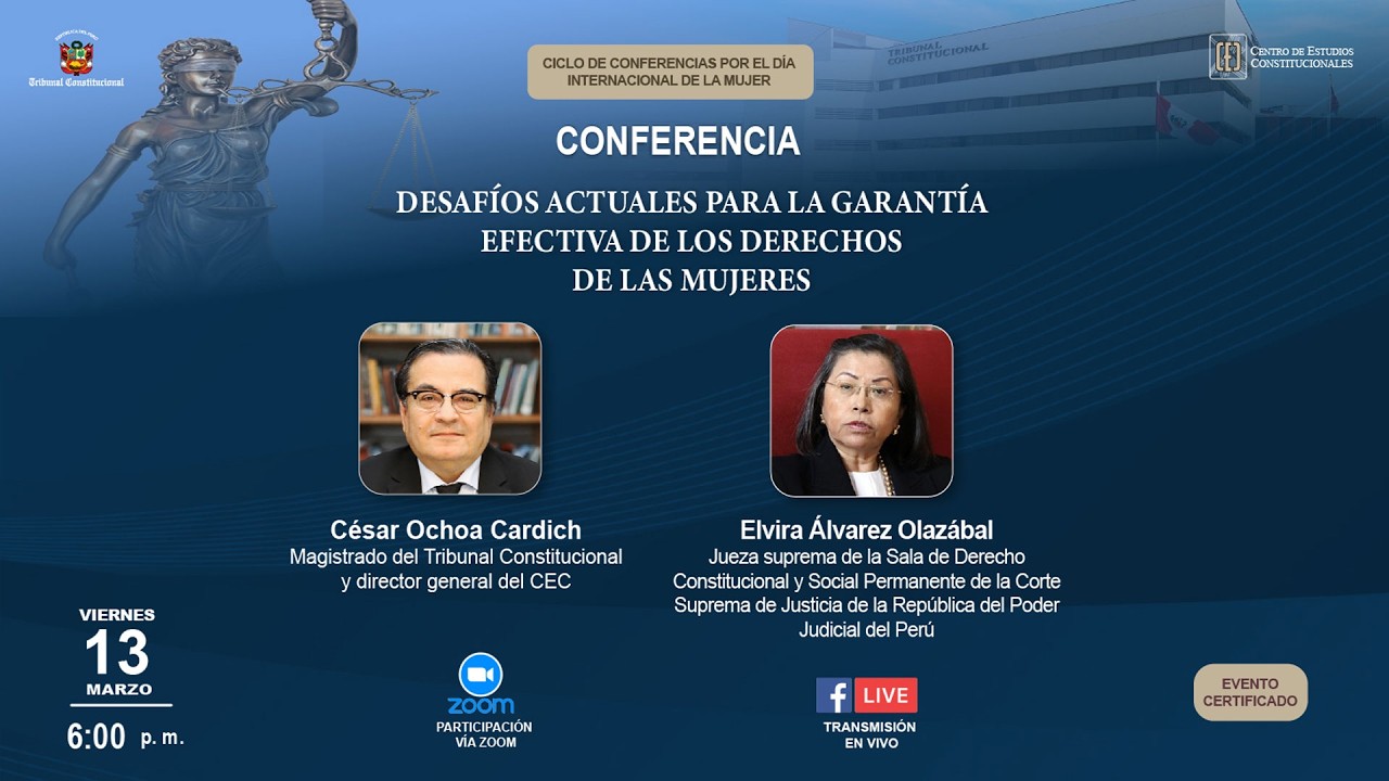 CONFERENCIA: DESAFÍOS ACTUALES PARA LA GARANTÍA EFECTIVA DE LOS DERECHOS DE LAS MUJERES.