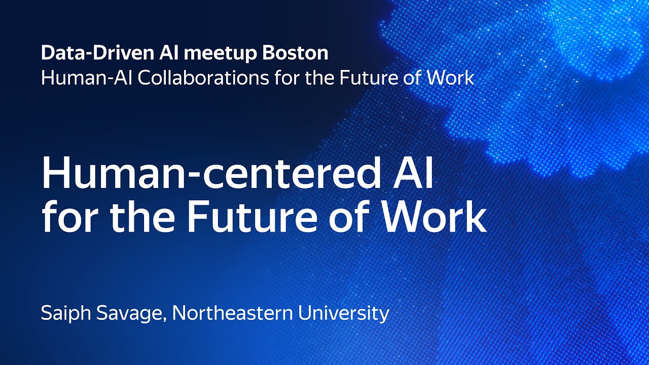 Human-centered AI for the Future of Work
