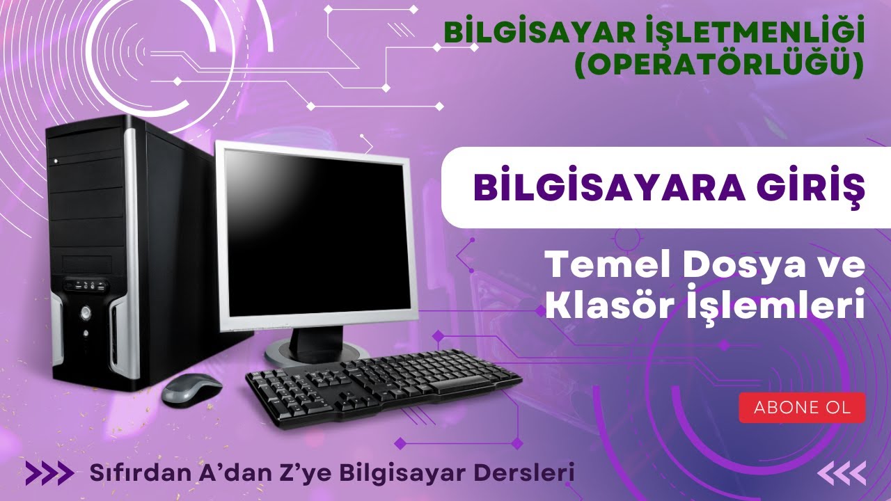 BG3 - Temel Dosya ve Klasör İşlemleri | Windows 10 | Bilgisayara Giriş (Yeni Başlayanlar İçin)