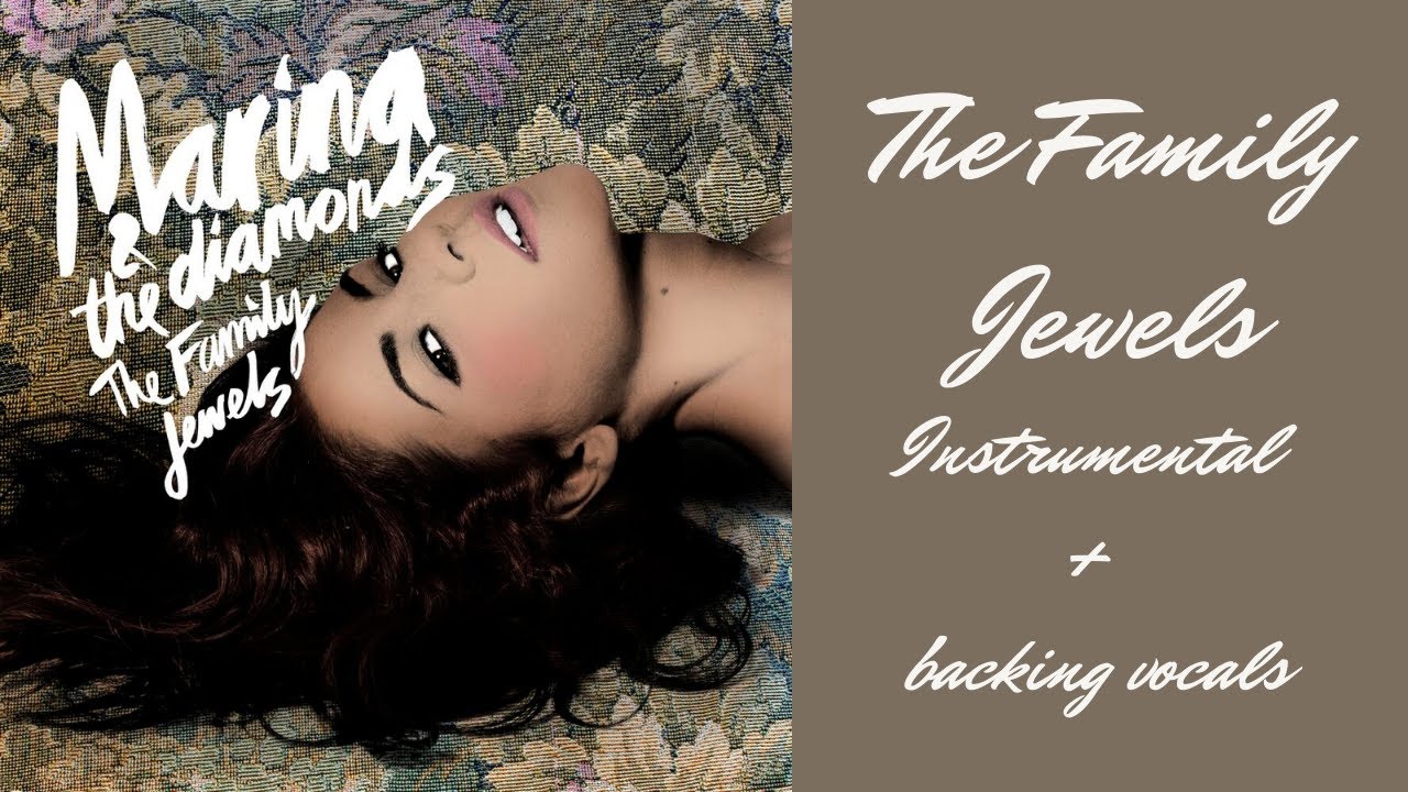 marina - the family jewels // instrumental + backing vocals