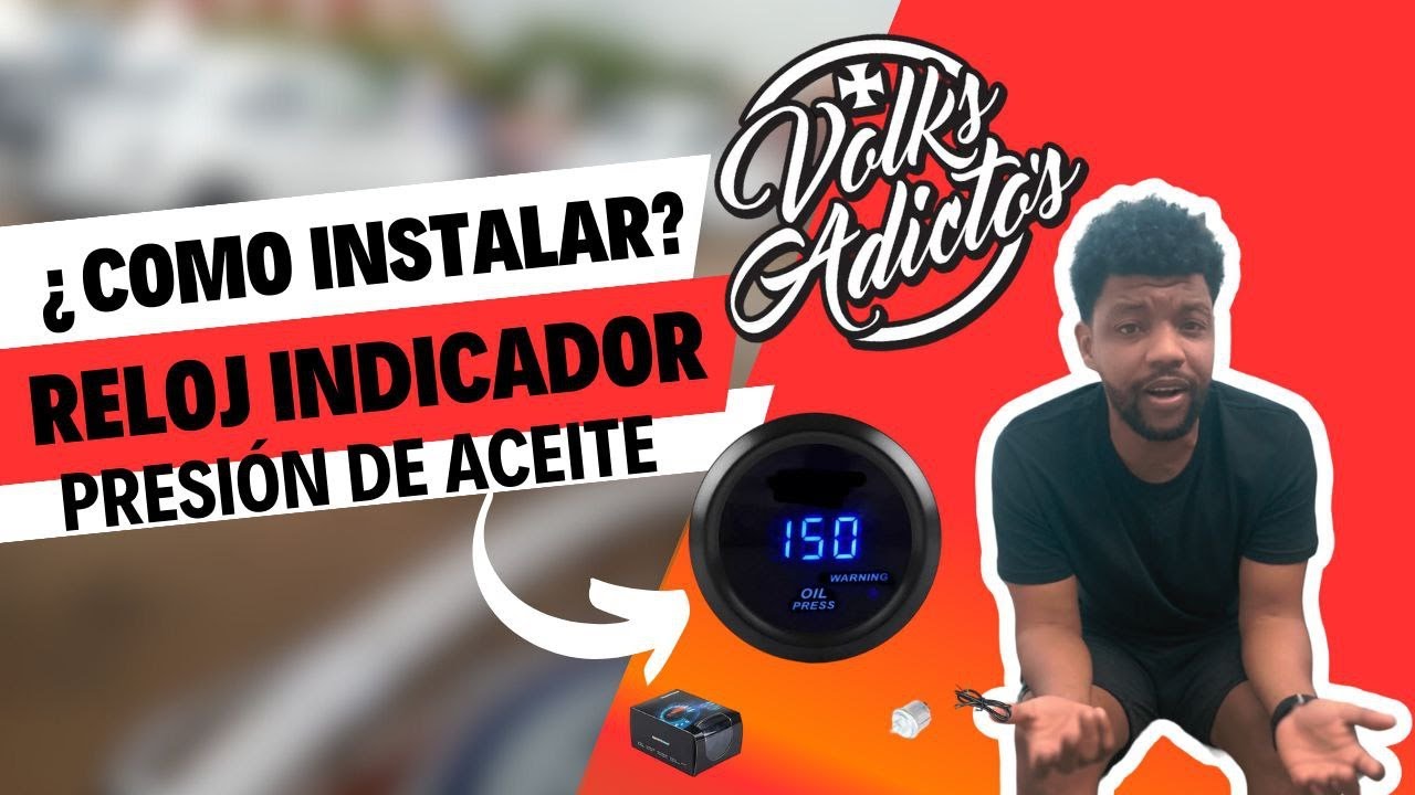 Como instalar reloj indicador de presion de aceite? / Volkswaguen Escarabajo